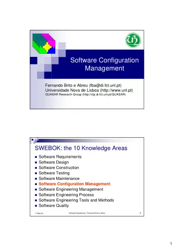 Software Configuration  Management  Fernando Brito e Abreu (fba@di.fct.unl.pt)  Universidade Nova