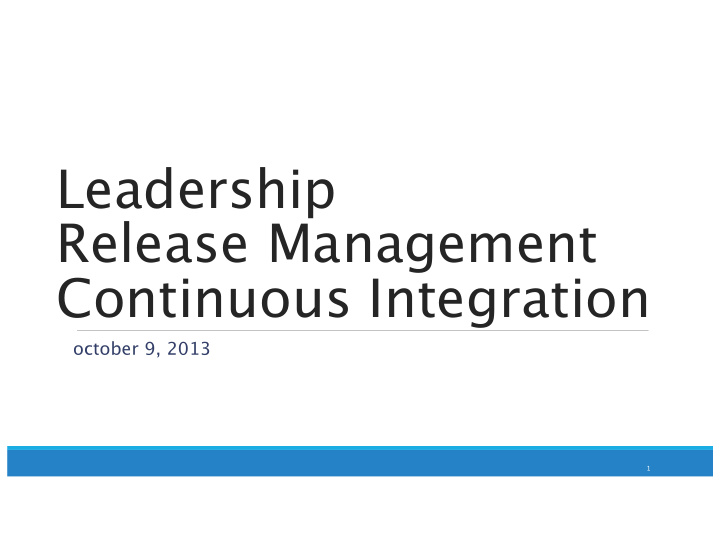 leadership release management continuous integration