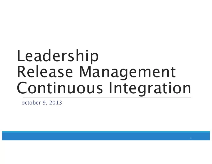 leadership release management continuous integration