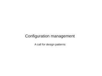 Configuration management  A call for design patterns  Training  Consultancy  &amp; Remote support