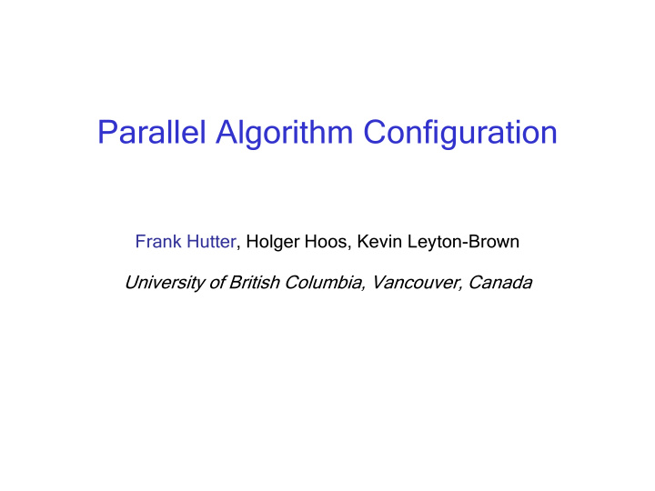 parallel algorithm configuration