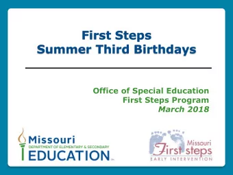 First Steps  Summer Third Birthdays  Office of Special Education  First Steps Program  March 2018