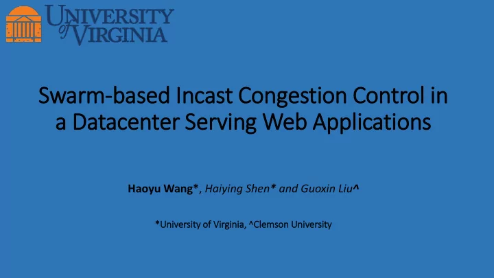 swarm based in incast congestion control in in