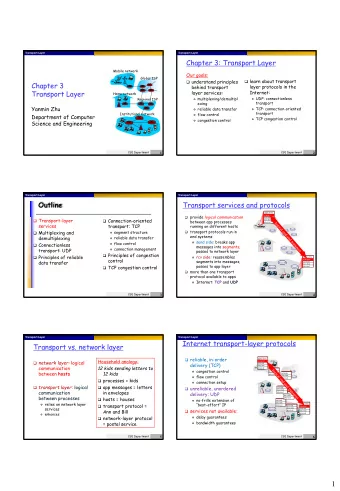 1  Transport Layer  Transport Layer  Outline  Message, Segment, Datagram  Transport-layer