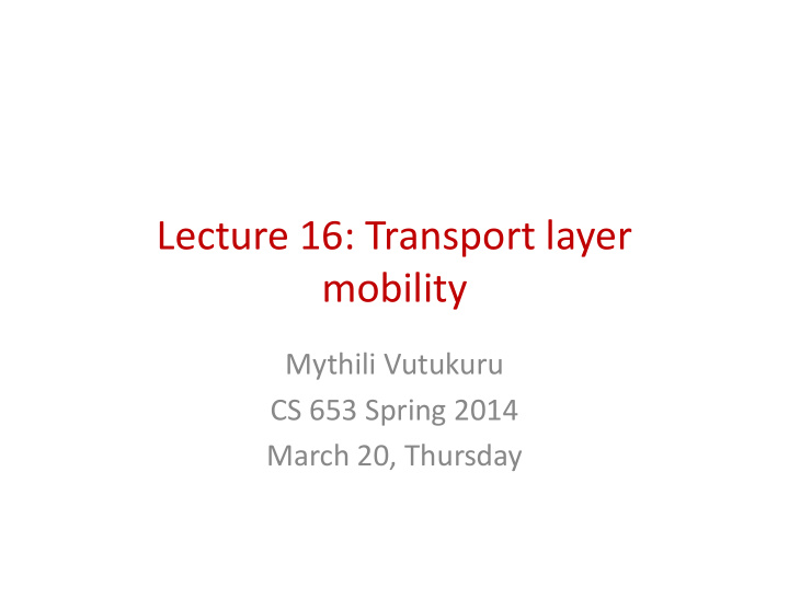 lecture 16 transport layer lecture 16 transport layer