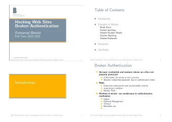 Table of Contents  Introduction    Hacking Web Sites  Examples of Attacks    Broken