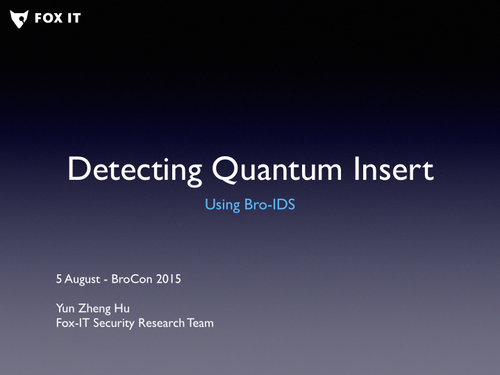 detecting quantum insert