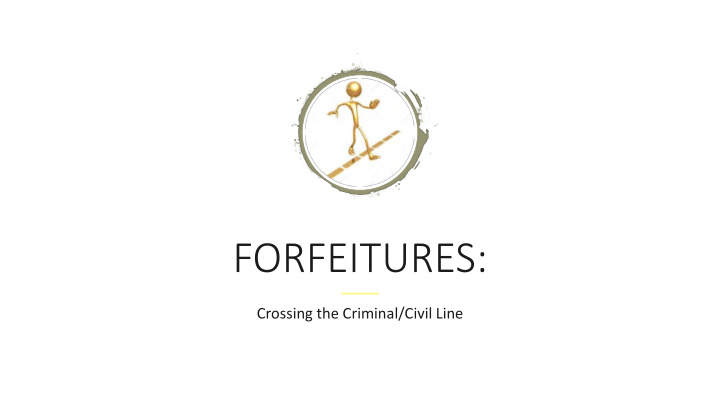 forfeitures