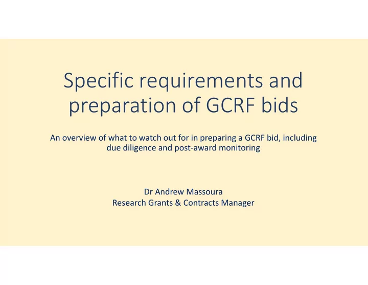 specific requirements and preparation of gcrf bids