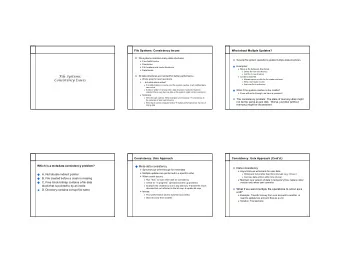 File Systems:  All data structures are cached for better performance  Create a new file