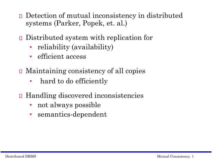 handling discovered inconsistencies