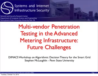 Multi-vendor Penetration  Testing in the Advanced  Metering Infrastructure:  Future Challenges