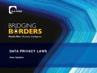 DATA PRIVACY LAWS  Asia Update  EP&amp;B Webinar Series  1  Welcome  Welcome  CURRENTLY SPEAKING