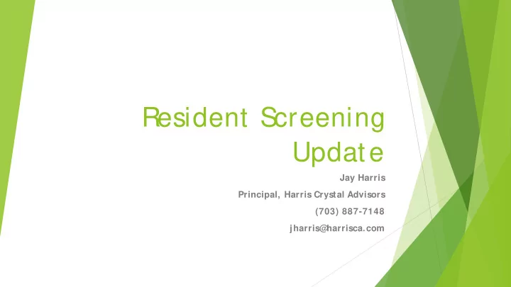 resident s creening update