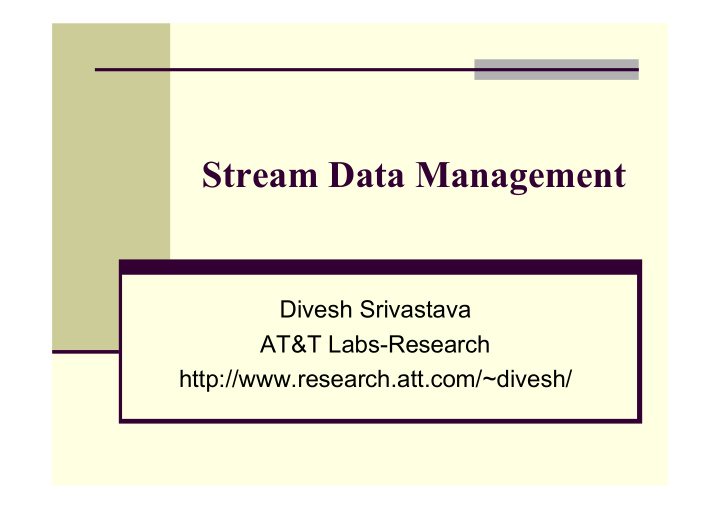 stream data management