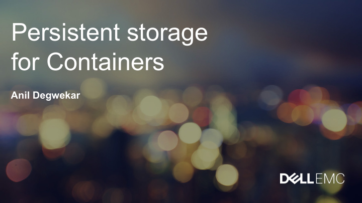 persistent storage for containers