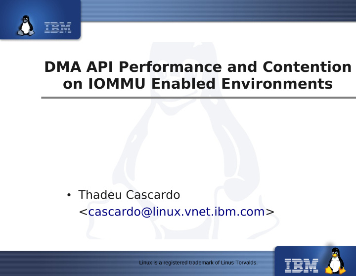 dma api performance and contention on iommu enabled