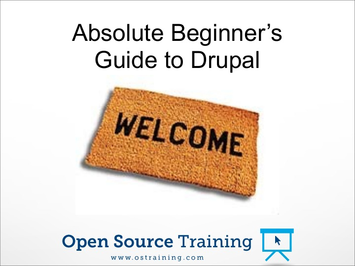 absolute beginner s guide to drupal