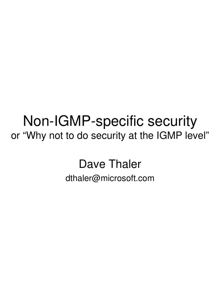 non igmp specific security