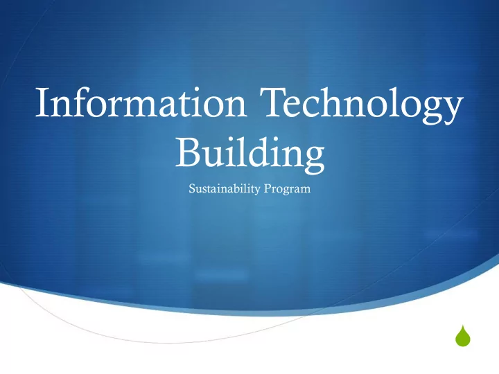information technology building