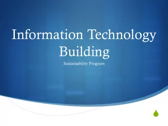 Information Technology  Building  Sustainability Program  S  New Information Technology  Open 2015