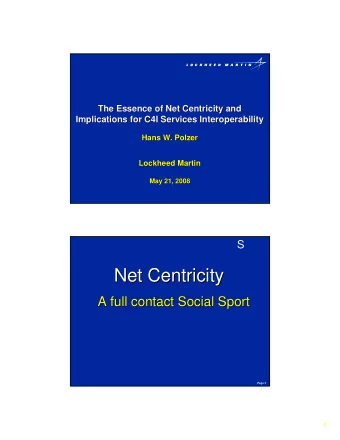 Net Centricity  Net Centricity  A full contact Social Sport  A full contact Social Sport  Page 2  1