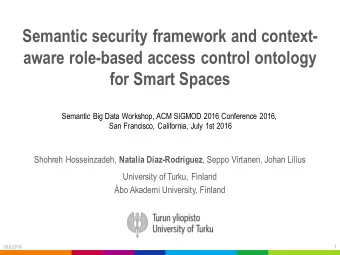 Semantic security framework and context-  aware role-based access control ontology  for Smart