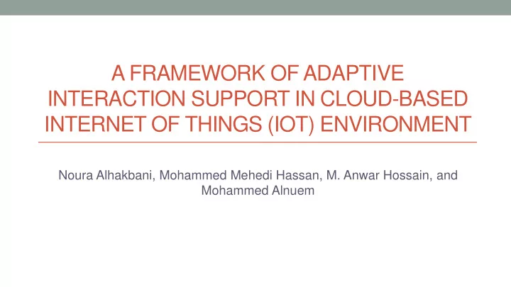 a framework of adaptive interaction support in cloud