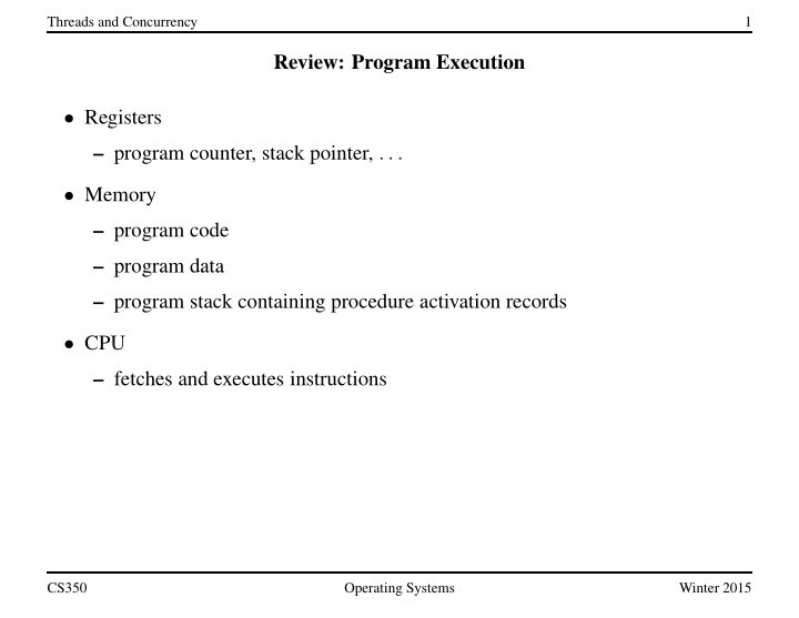 review program execution registers program counter stack