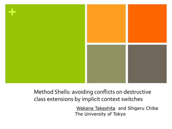method shells avoiding conflicts on destructive class