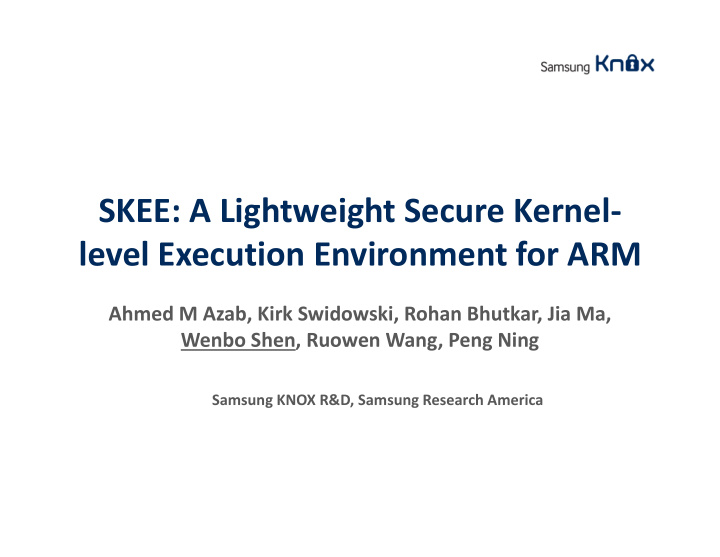 skee a lightweight secure kernel level execution