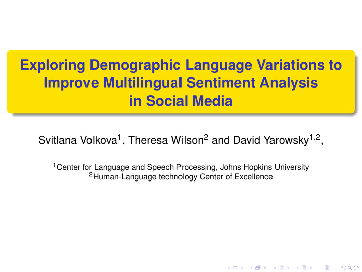 exploring demographic language variations to improve