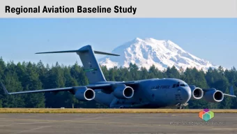 Regional Aviation Baseline Study  Regional Aviation Baseline Study  Study Objectives  Identify