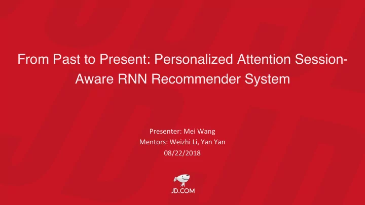 from past to present personalized attention session aware