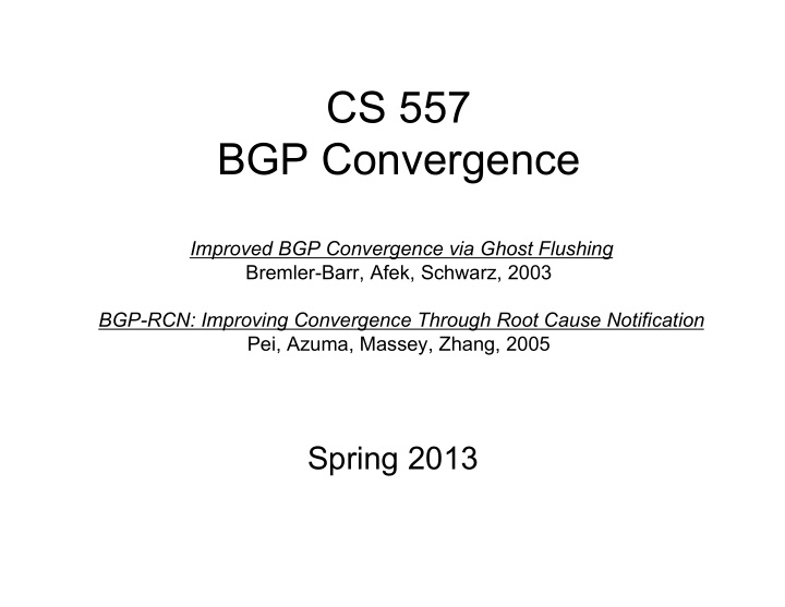 cs 557 bgp convergence