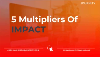 5 Multipliers Of  IMPACT  How do you  measure IMPACT?  The 5 Multipliers of IMPACT  Awareness