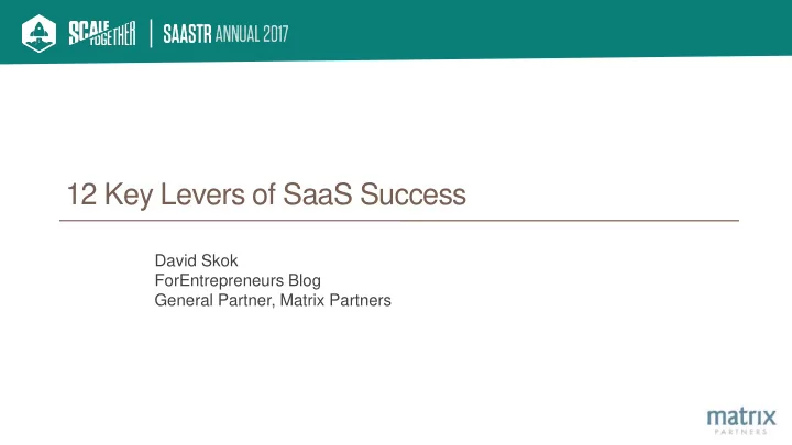12 key levers of saas success