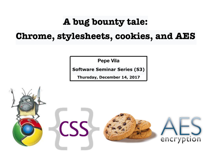a bug bounty tale chrome stylesheets cookies and aes
