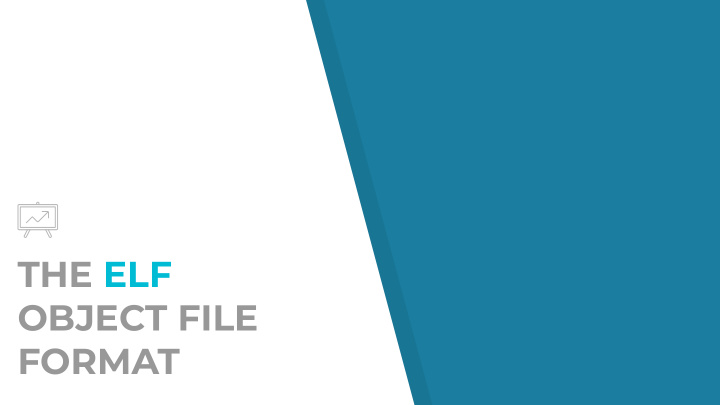 the elf object file format program execution