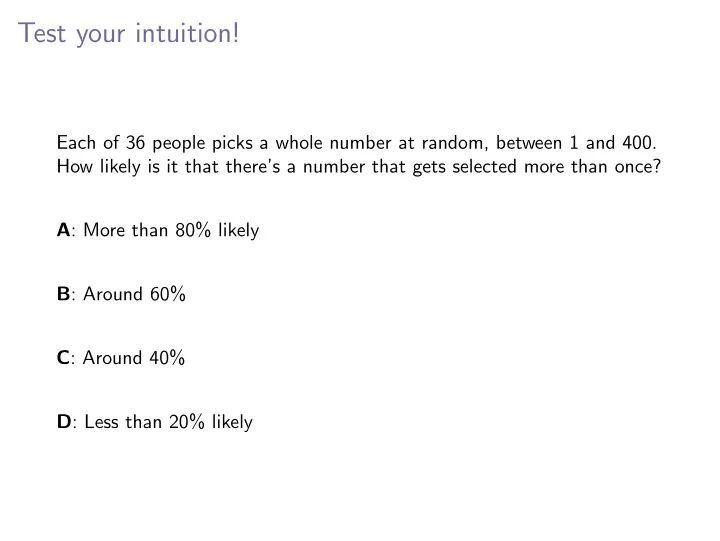 test your intuition
