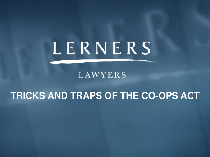 tricks and traps of the co ops act