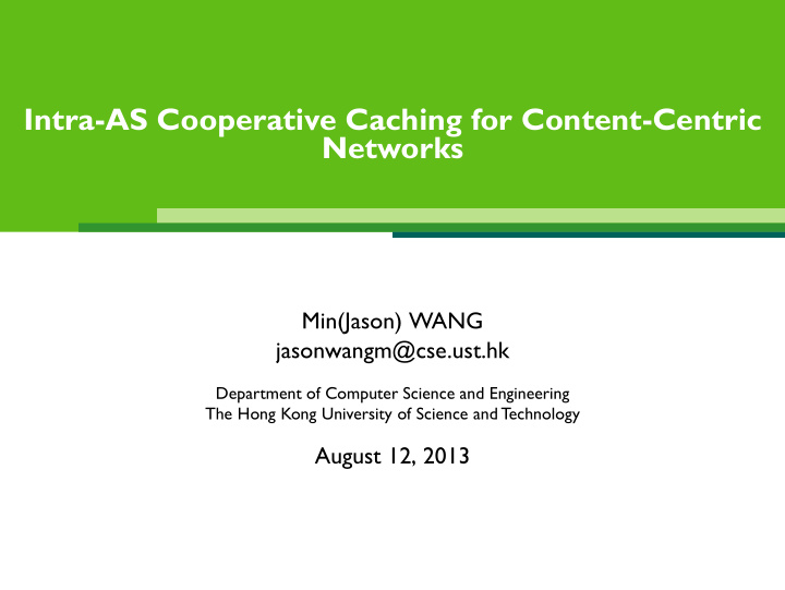 intra as cooperative caching for content centric networks