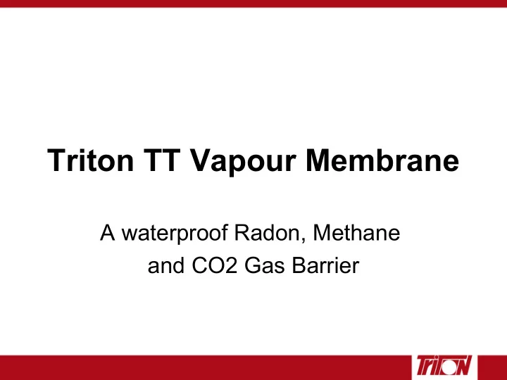 triton tt vapour membrane