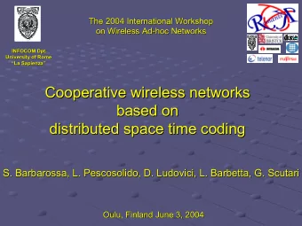 Cooperative wireless networks  Cooperative wireless networks  based on  based on  distributed space