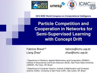 Particle Competition and  Cooperation in Networks for  Semi-Supervised Learning  with Concept Drift