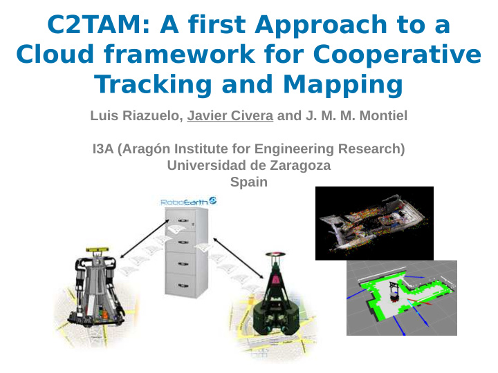 c2tam a first approach to a cloud framework for