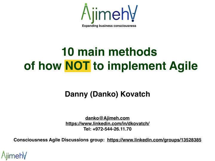 10 main methods of how not to implement agile