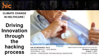 Innovation  through  the  www.linkedin.com/pulse/climate-change-healthcare-lucien-  hacking