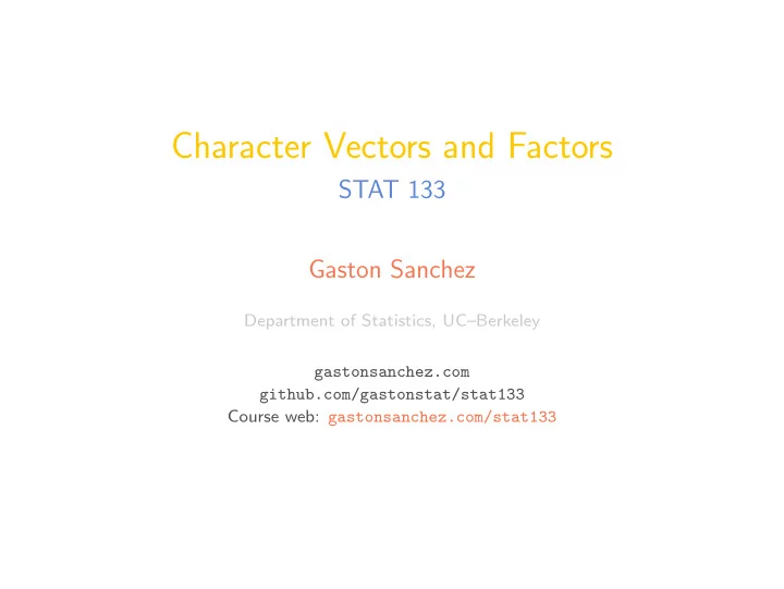 character vectors and factors