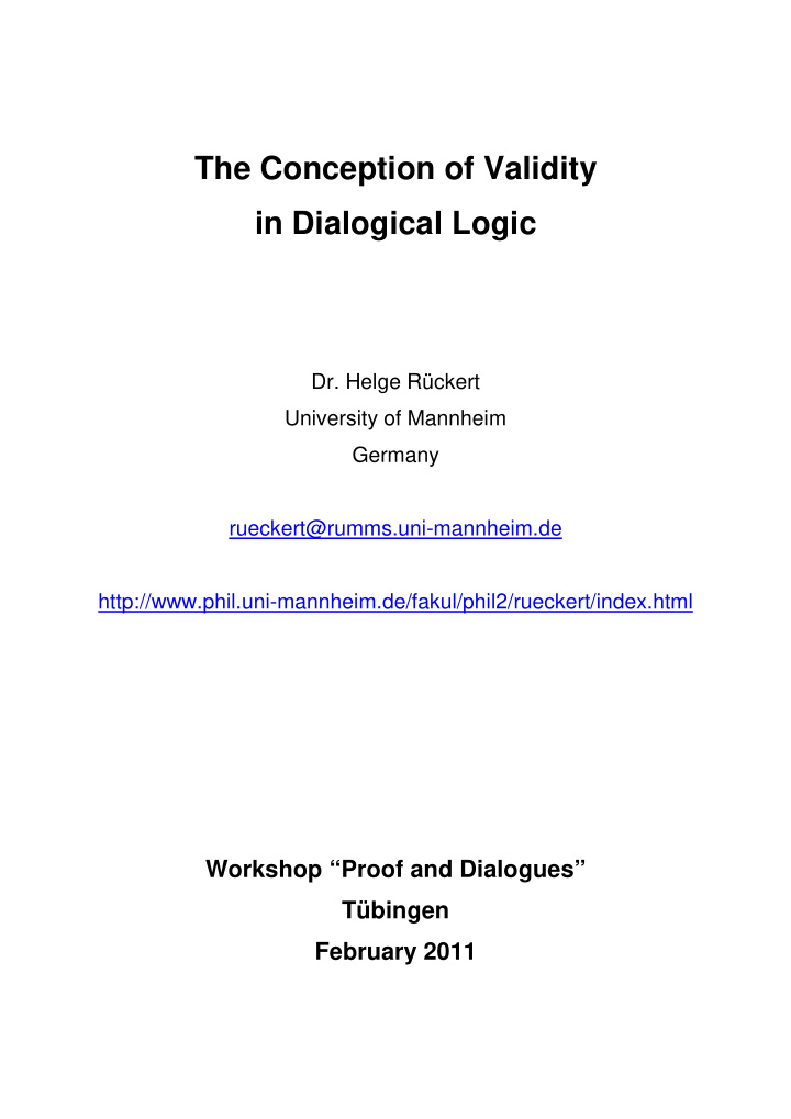 the conception of validity in dialogical logic